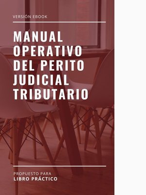 cover image of MANUAL OPERATIVO  DEL PERITO JUDICIAL  TRIBUTARIO
